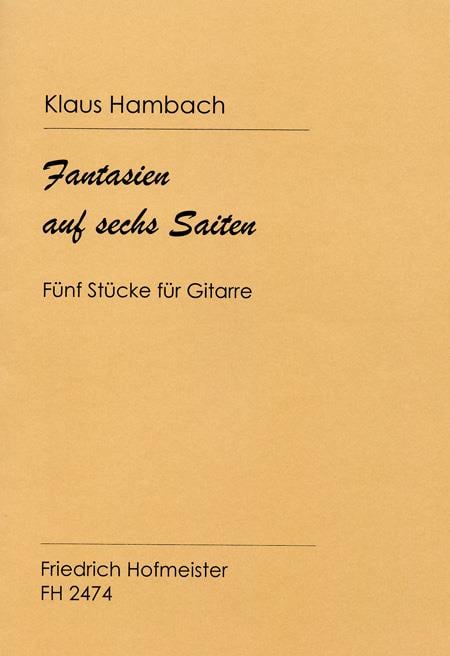 Fantasien auf 6 Saiten. 5 Stücke